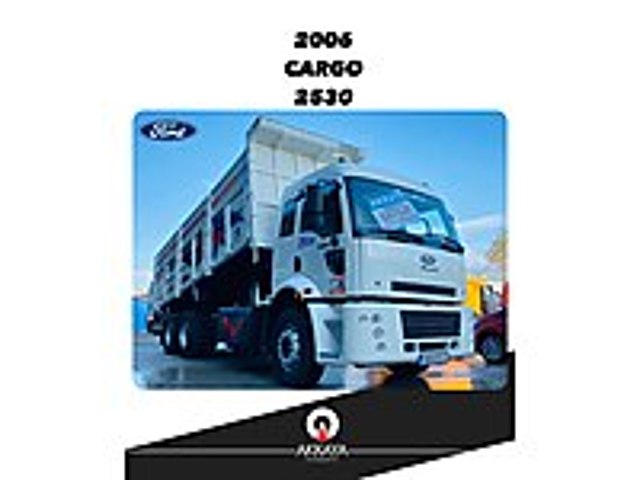 AKKAYA OTOMOTİVDEN 2006 MODEL DAMPER KASA 2530 Ford Trucks Cargo 2530